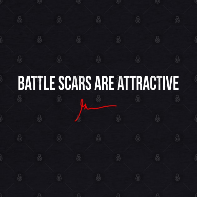 Battle Scars Are Attractive | Garyvee by GaryVeeApparel